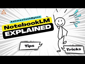 Master Google NotebookLM: Full Tutorial & Tips (2025)