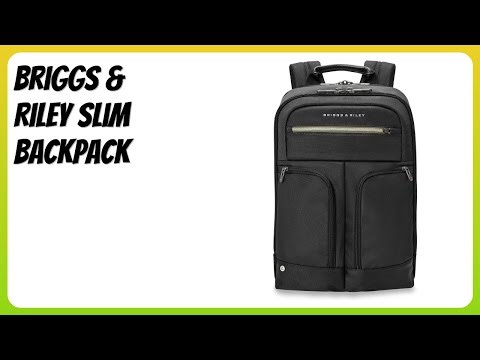 REVIEW (2026): Briggs & Riley Slim Backpack. Features