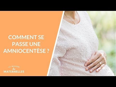 Comment se passe une amniocentèse ? - La Maison des maternelles #LMDM