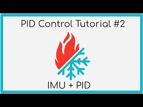 PID Tutorial #2: IMU Angle Control