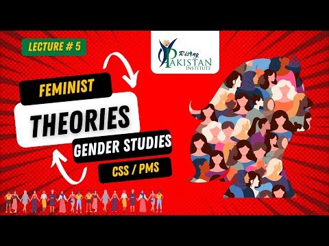 Lec5: Feminist Theories & Movements | CSS/PMS | Liberal, Radical, Marxist, Postmodern Feminism | RPI