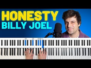 How To Play “Honesty” by Billy Joel [Piano Tutorial + Chord Chart]