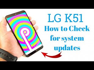 LG K51 How to check for system/software updates.