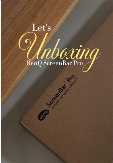 Unboxing BenQ ScreenBar Pro: Transform Your Workspace