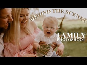 Outdoor family photography with a baby. Behind the scenes video. Pose ideas.
