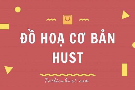 ME2011 – Tài liệu môn Đồ họa kỹ thuật 1