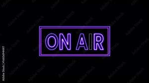 "On Air" Flashing Neon Sign. A Looping Animation for Live Streams with a Glowing Light Effect