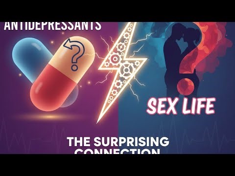 Diploma in sexual & reproductive medicine - Surprising Connection Between Antidepressants & Sex Life