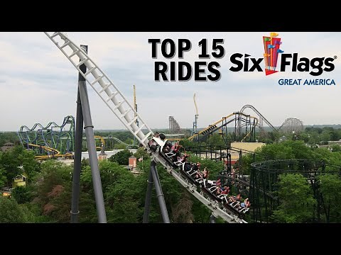 Top 15 Rides Six Flags Great America