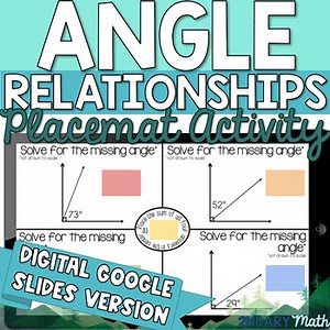 DIGITAL Angle Relationships Placemats Activity