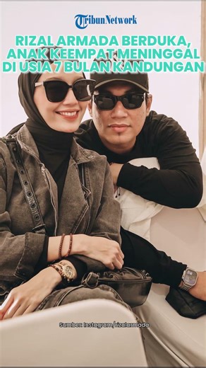 Rizal Armada Berduka, Anak Keempat Meninggal Dunia di Usia 7 Bulan Kandungan