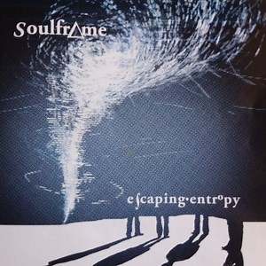Soulframe - Escaping Entropy