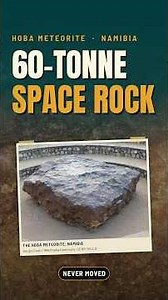 Why Hasn't Anyone Moved This 60-Tonne Space Rock? | Hoba Meteorite, Namibia