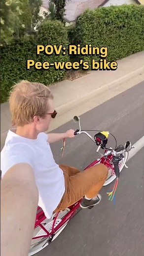 What it’s like to ride Pee-wee Herman‘s bike ￼