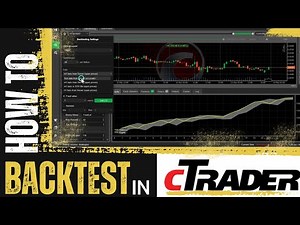 How to properly backtest a Cbot in Ctrader Calgo Platform!