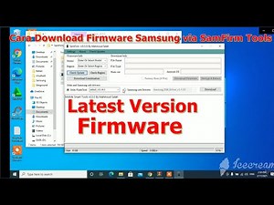 Cara Download Firmware Samsung via SamFirm Tools