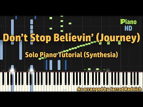 Don't Stop Believin' (Journey) - Jarrod Radnich [Piano Solo] (Synthesia) | PianoHD