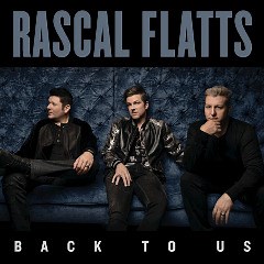 Rascal Flatts – Back To Us (2017) » download by NewAlbumReleases.net