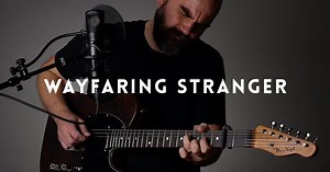 Wayfaring Stranger - Mormon Guitar