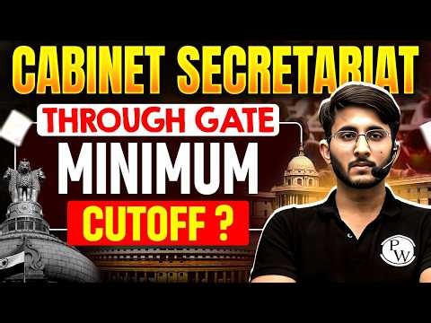 Cabinet Secretariat Recruitment 2026 Through GATE | Minimum Cutoff Scores, & Selection Process