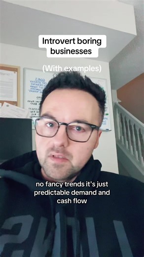 Boring businesses are perfect for introverts for the steady demand and cashflow. #introvertbusiness #introvert #intj #intjpersonality