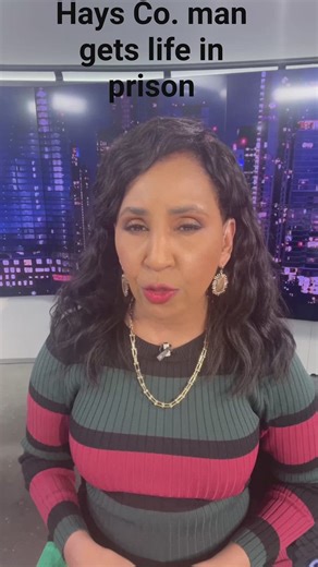 Hays County man gets life in prison