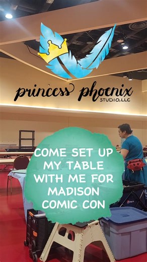 Changed my setup a tad bit for Madison Comic Con today | Princess Phoenix Studio, LLC