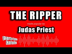 Judas Priest - The Ripper (Karaoke Version)