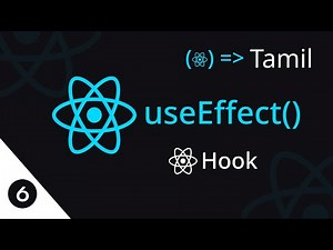 useEffect | Hooks | React basics Tut#6 | Tamil