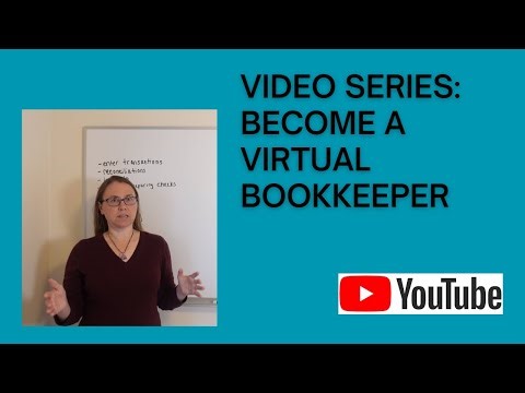 Become a Virtual Bookkeeper Series: Introduction to Bookkeeping Career