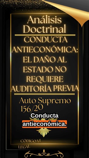 Conducta Antieconómica en la jurisprudencia | Codigo Virtual - Bolivia
