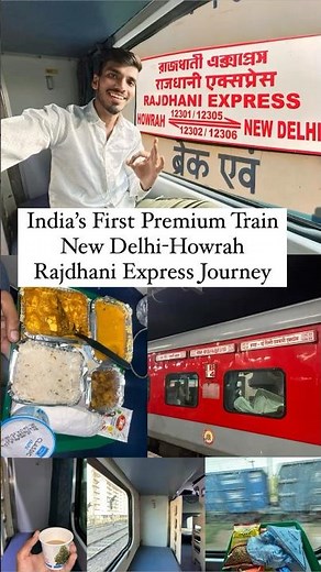 India’s First Rajdhani Express New Delhi Howrah Rajdhani Express Journey