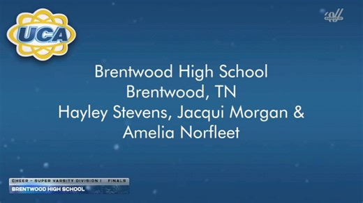 Brentwood High School [2026 Cheer - Super Varsity Division I Finals] 2026 UCA National High School Cheerleading Championship DI