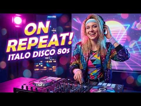 ON REPEAT 🎧 Italo Disco 80s Mix You’ll Never Get Tired Of