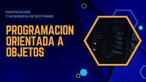 ¡Descubre la Programación Orientada a Objetos!