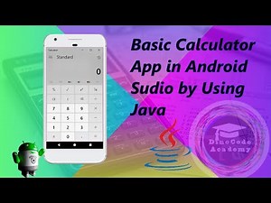 Build Simple Calculator App in Android Studio by using Java | Android Tutorial for Beginners