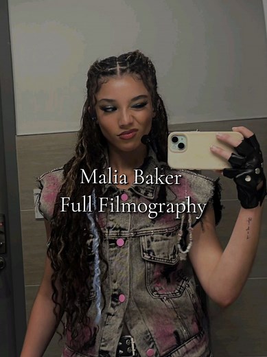 Malia Baker Full Filmography & First Appearances
