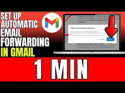 How To Set Up Automatic Email Forwarding In Gmail (2026)