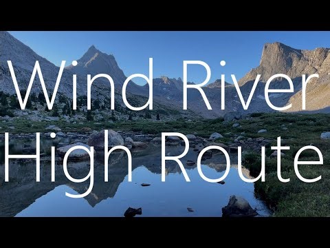Backpacking the Wind River High Route