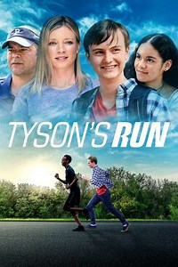 Tyson's Run (2022) - Movie