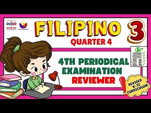 Grade 3 Filipino 3 Fourth Periodical Test Reviewer - Quarter 4 Revised K-12 #reviewer #grade3 #test