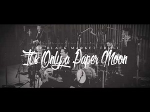 Its Only a Paper Moon Lyric Video