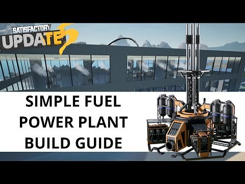 Basic Fuel Generator Setup Build Guide - Satisfactory Update 5 Fuel Power Plant