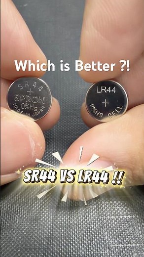 SR44 vs LR44 Battery Which One Lasts Longer Watch This Before You Buy #batterycell