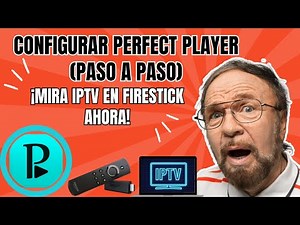 Cómo instalar y usar Perfect Player IPTV en Firestick y Android TV