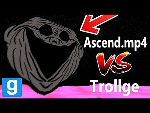 NEW! Ascend.mp4 Vs Trollge | Zenith Trollge Pack - (Trollge Mod Pack) - GarrysMod