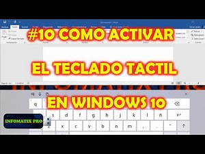 #10 COMO ACTIVAR EL TECLADO TACTIL EN WINDOWS 10