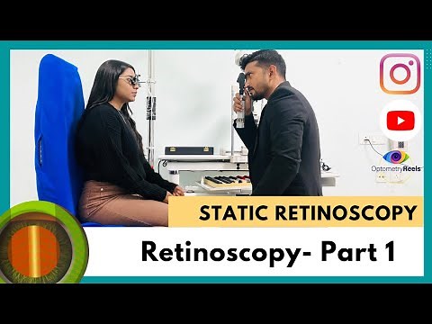 Retinoscopy Part 1 || Static Retinoscopy for spherical errors || Myopia || Hypermetropia