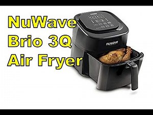 NuWave Brio 3Q Air Fryer!