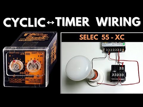 Cyclic Timer Connection/Wiring with 220 VAC Load II Cyclic Timer Wiring Diagram (Selec Timer XC-55)